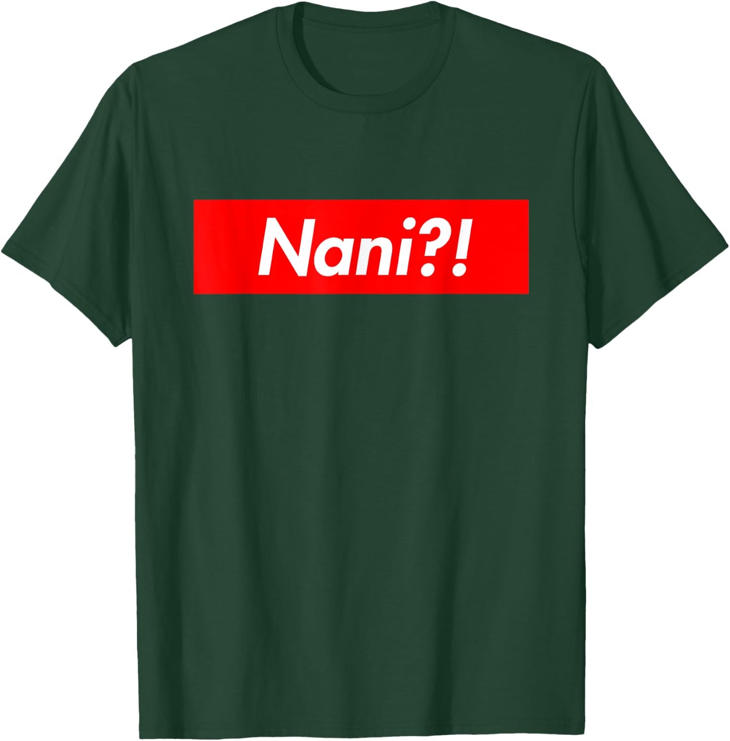 Nani Shirt T-Shirt - T-Shirt | Forest