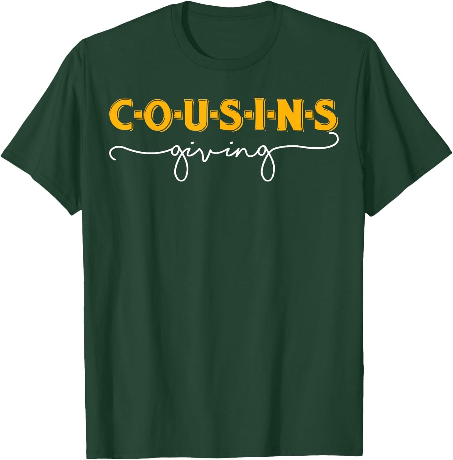 Cousins Giving Thanksgiving Shirt for Boys Girls Kid Toddler T-Shirt - T-Shirt | Forest
