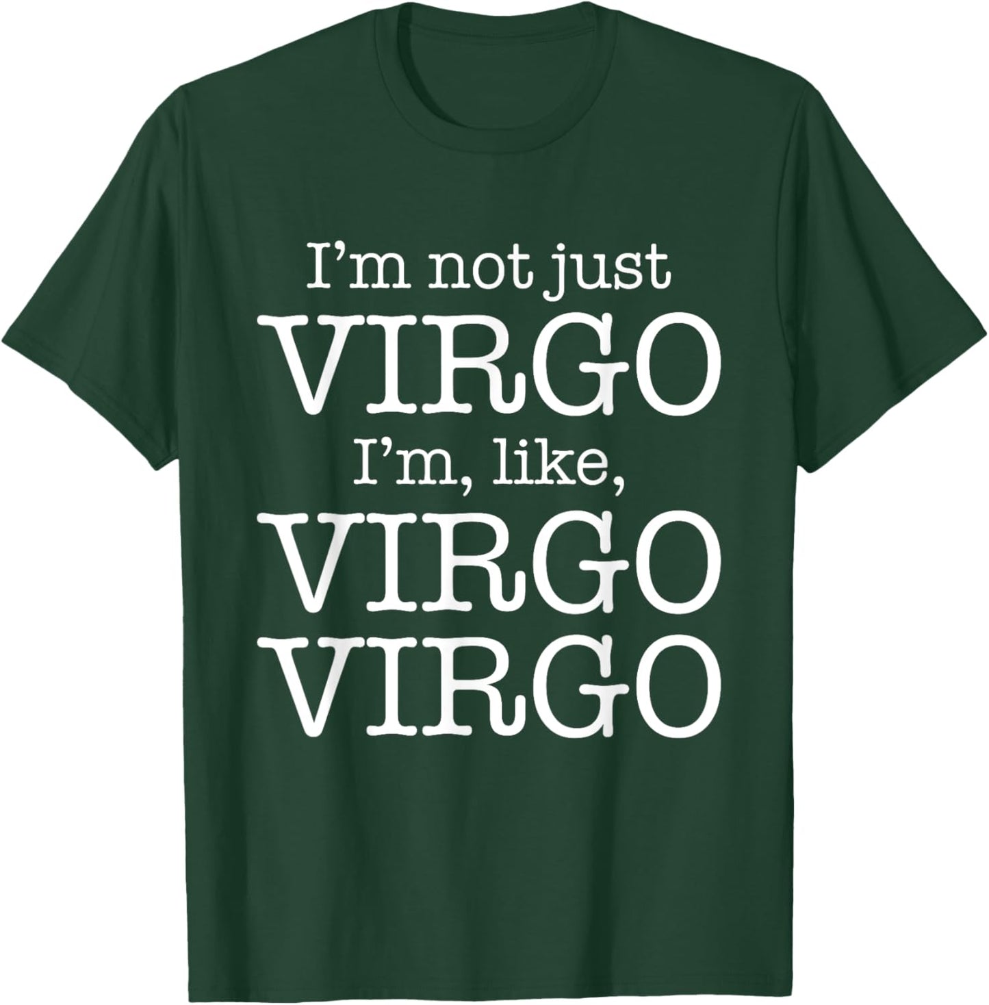 Virgo Virgo | Funny Zodiac Horoscope Virgo AF Birthday Gift T-Shirt - T-Shirt | Forest