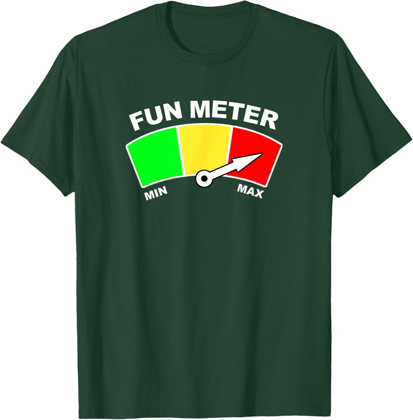 Ready For Fun Collection Fun Meter T-Shirt - T-Shirt | Forest