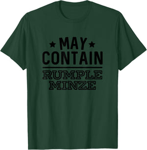 May Contain Rumple Minze Funny Alcohol Bar Crawl T-Shirt - T-Shirt | Forest