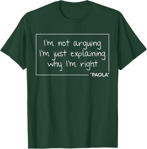 PAOLA Gift Quote Personalized Name Funny Birthday Joke Idea T-Shirt - T-Shirt | Forest