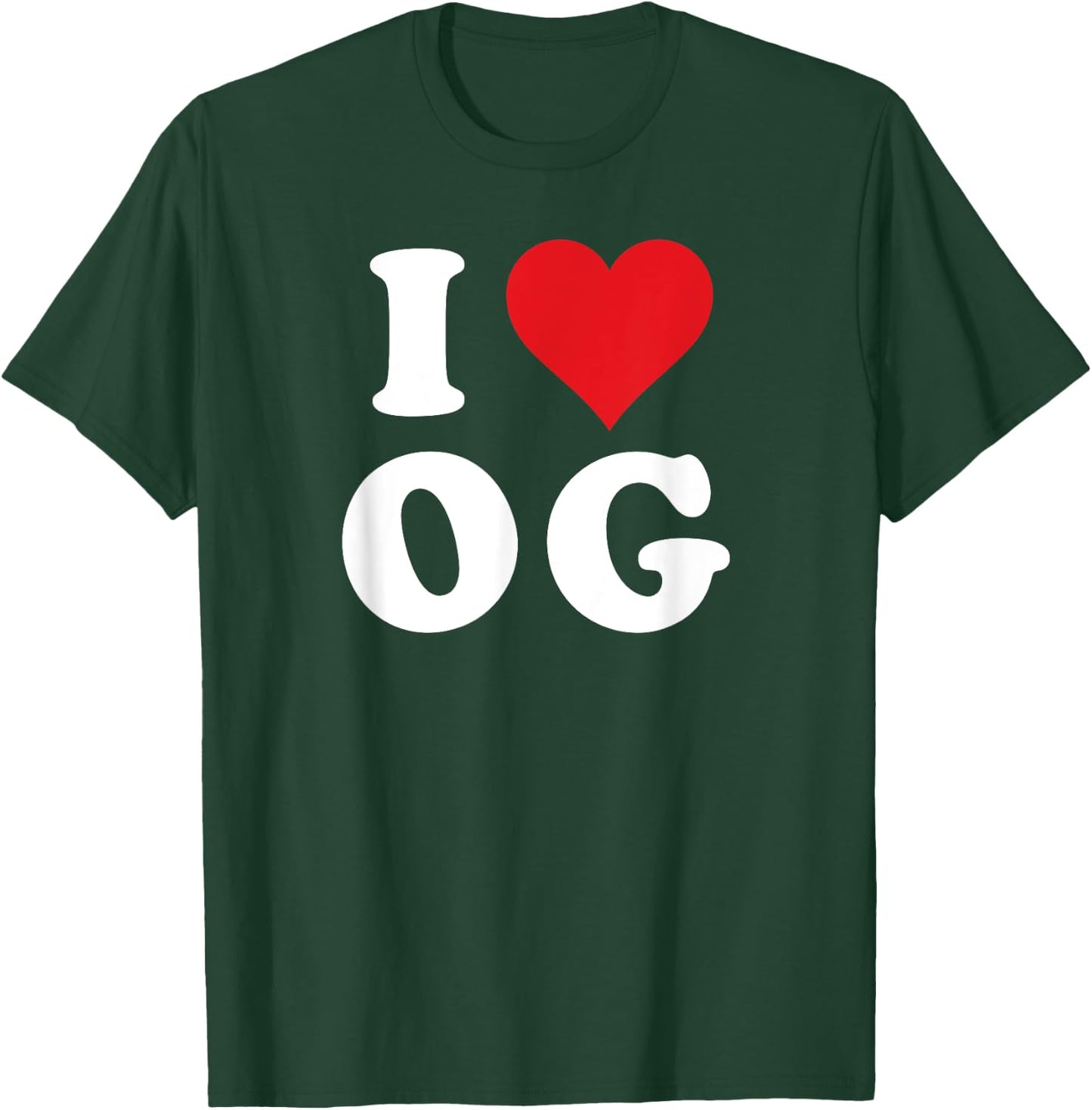 I Love OG Initials I Heart O.G. First Last Name O G T-Shirt - T-Shirt | Forest