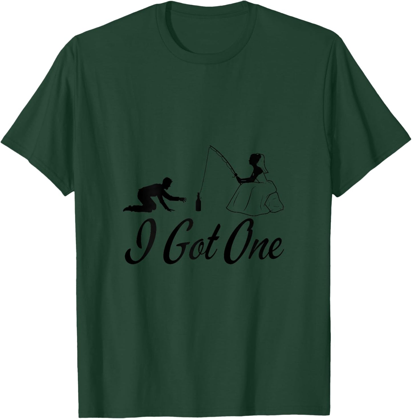 I Got One Bride T-Shirt - T-Shirt | Forest