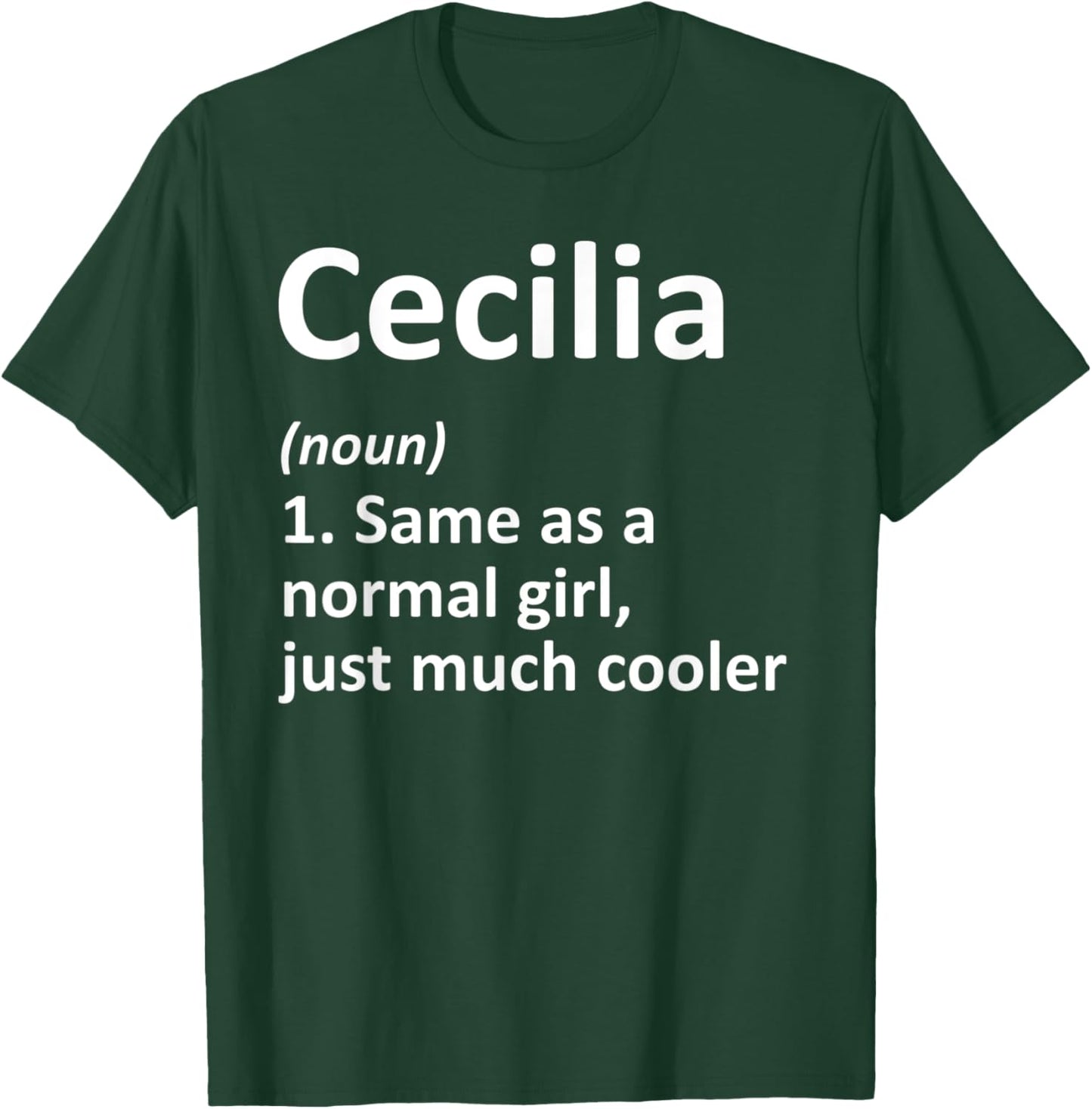 CECILIA Definition Personalized Name Funny Birthday Gift T-Shirt - T-Shirt | Forest