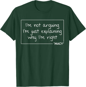 MACY Gift Quote Personalized Name Funny Birthday Joke Idea T-Shirt - T-Shirt | Forest