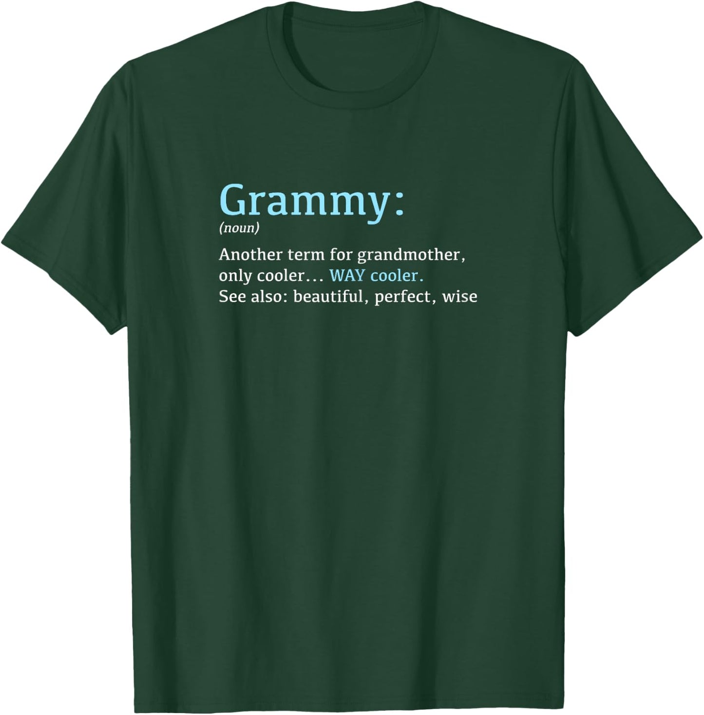 Grammy: Funny Definition Noun - Another Term T-Shirt - T-Shirt | Forest