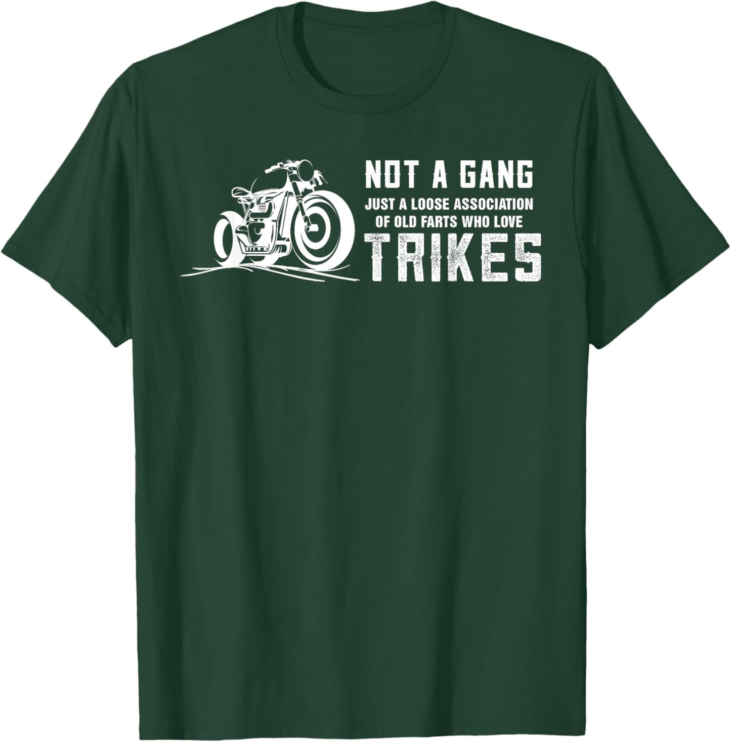 Triker Motorcycle Trike Three Wheeler Motortrike Funny T-Shirt - T-Shirt | Forest