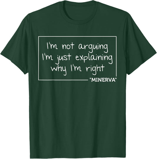 MINERVA Quote Personalized Name Funny Birthday Gift T-Shirt - T-Shirt | Forest