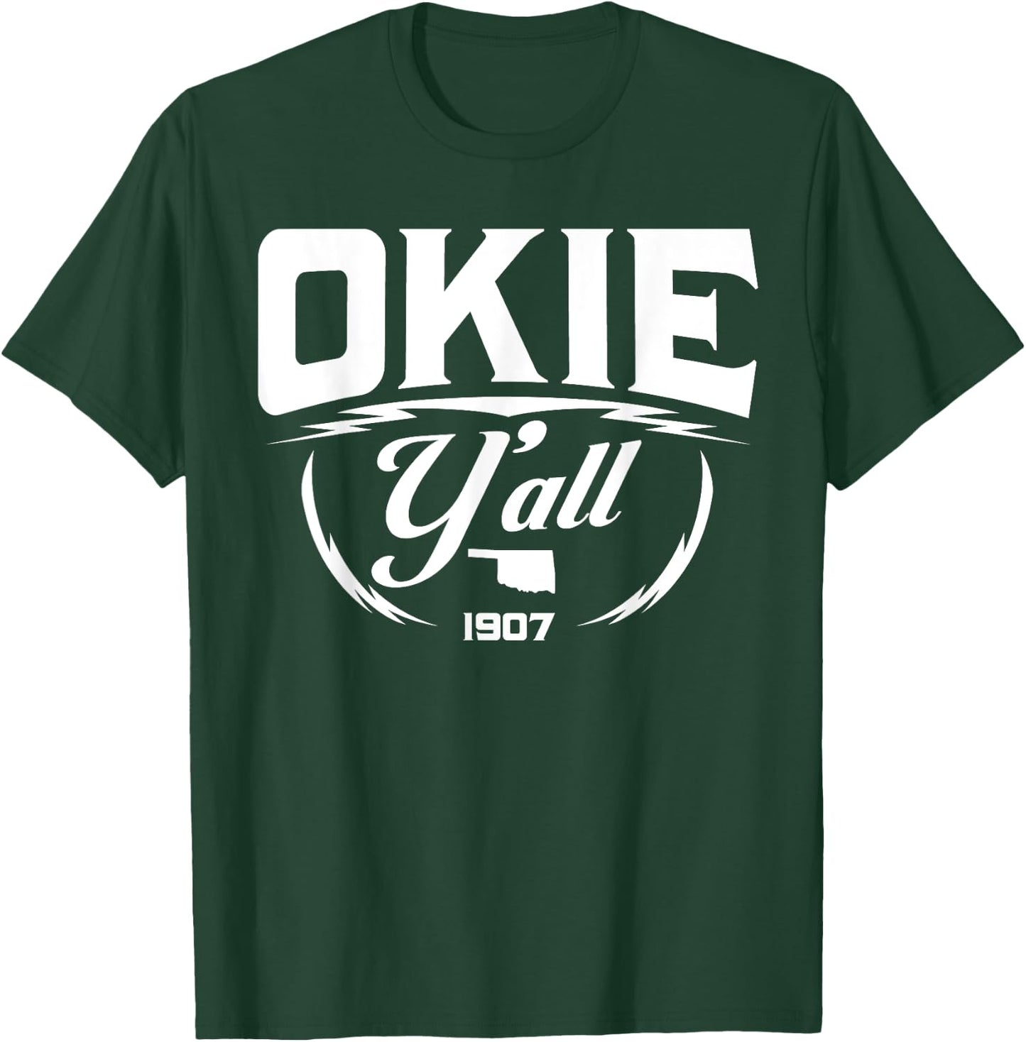 Okie Y'all T-Shirt - T-Shirt | Forest