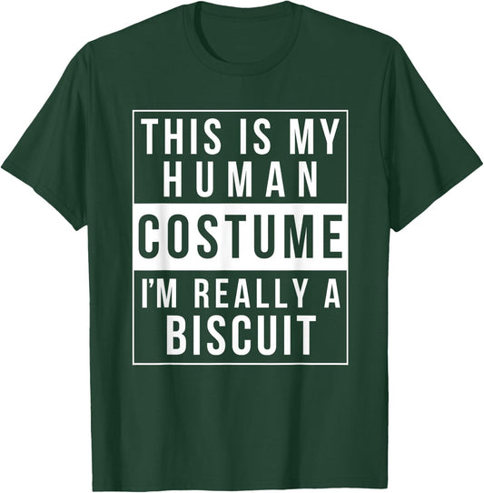 Biscuit Halloween Costume Idea Funny Easy T-Shirt - T-Shirt | Forest