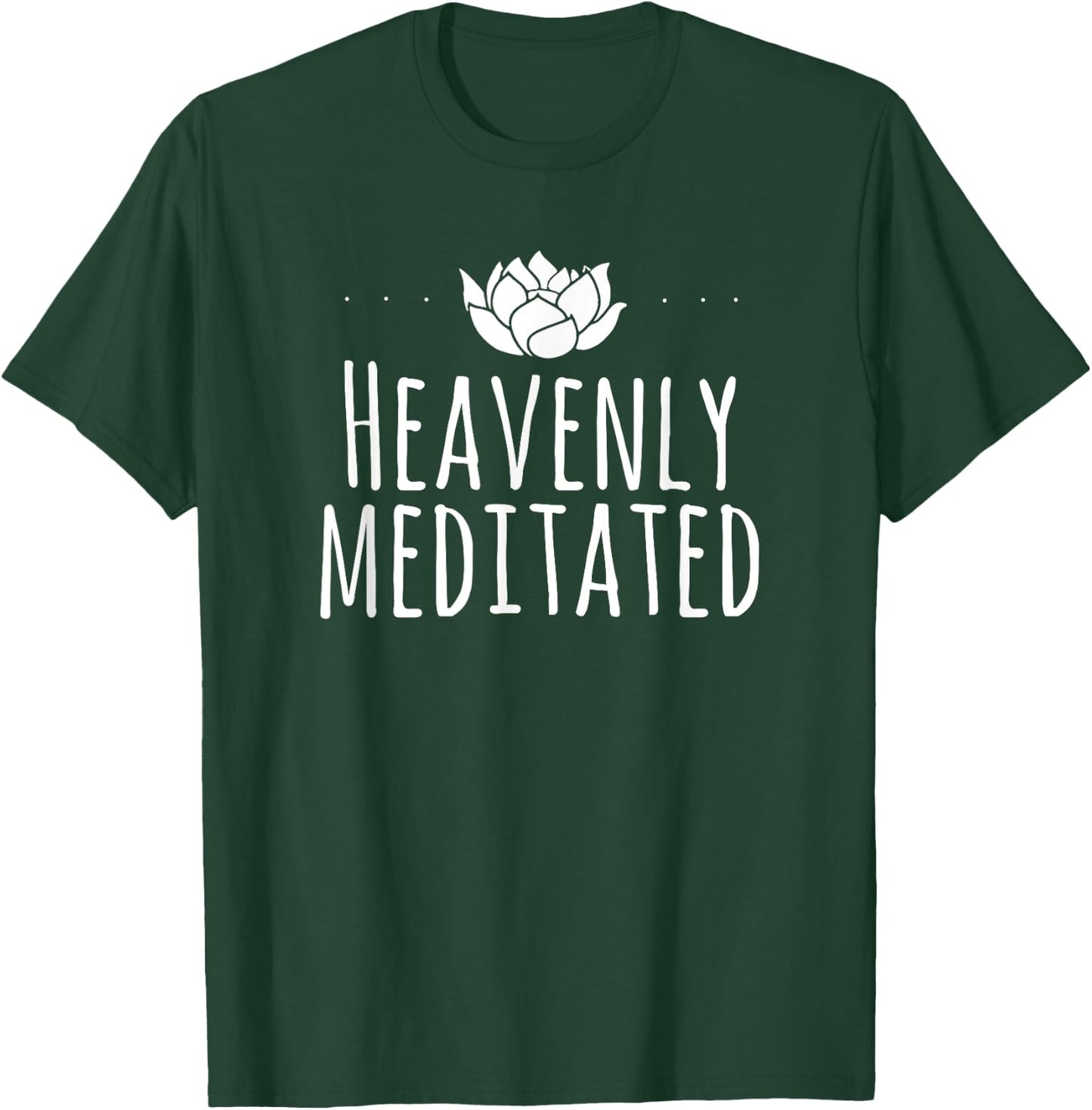 Heavenly Meditated Meditate Yoga Lotus Buddhist Meditation T-Shirt - T-Shirt | Forest