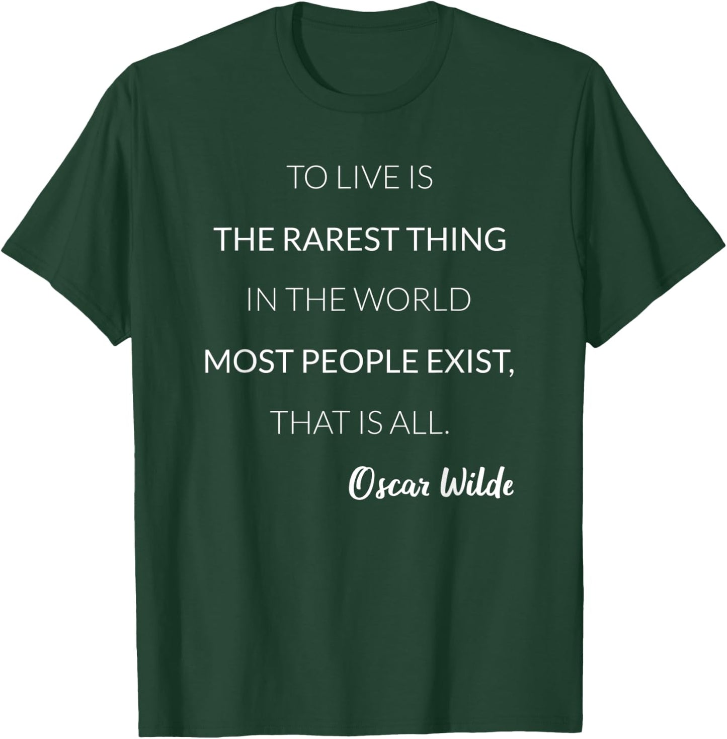 To Live Is The Rarest Thing Literature Teacher Oscar Wilde Women Kids T-Shirt - T-Shirt | Forest