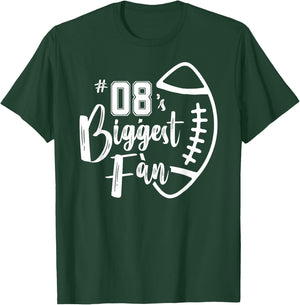 Number 08's Biggest Fan Shirt Football Player Mom Dad Family T-Shirt - T-Shirt | Forest