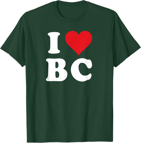 I Heart BC Initials I Love B.C. First And Last Name B C T-Shirt - T-Shirt | Forest