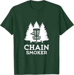 Chain Smoker, Funny Disc Golf T-Shirt - T-Shirt | Forest