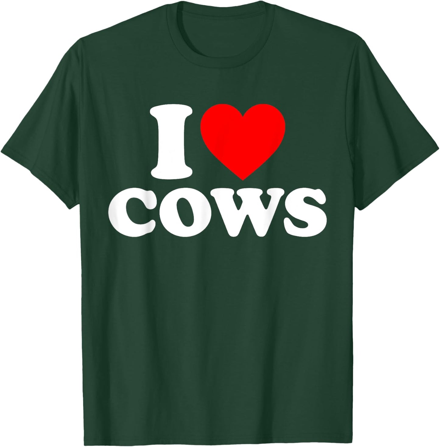 Funny I Love Cows I Heart Cows Cow Lover - -Adults, Black, Short Sleeve, Classic Fit, , Small, Medium, Large, Extra Large T-Shirt - T-Shirt | Forest