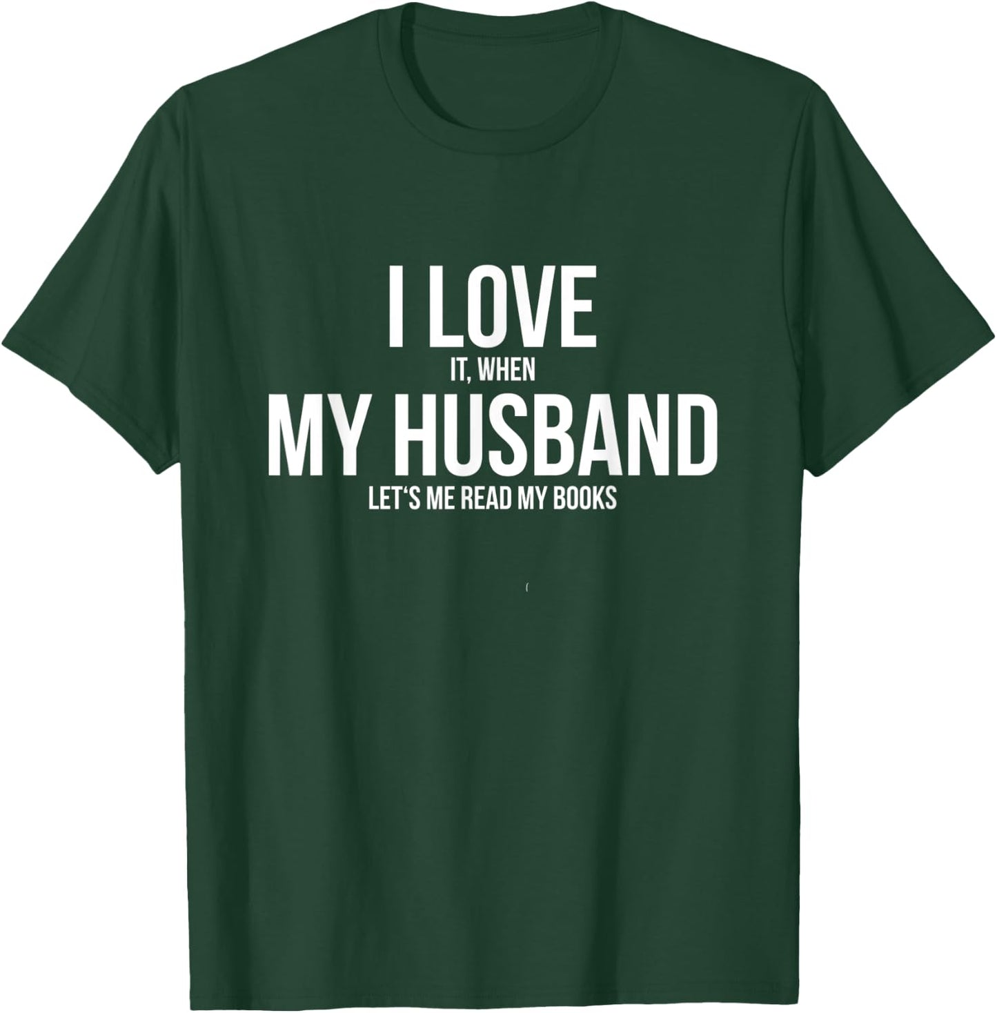 Book Lover Wife Wife Book Reading Reading Books T-Shirt - T-Shirt | Forest
