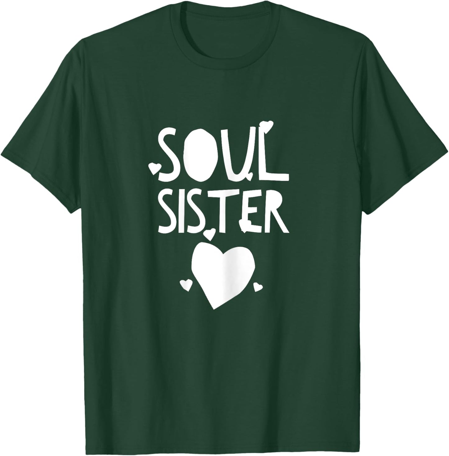 Hey Soul Sister for Bestfriends T-Shirt - T-Shirt | Forest