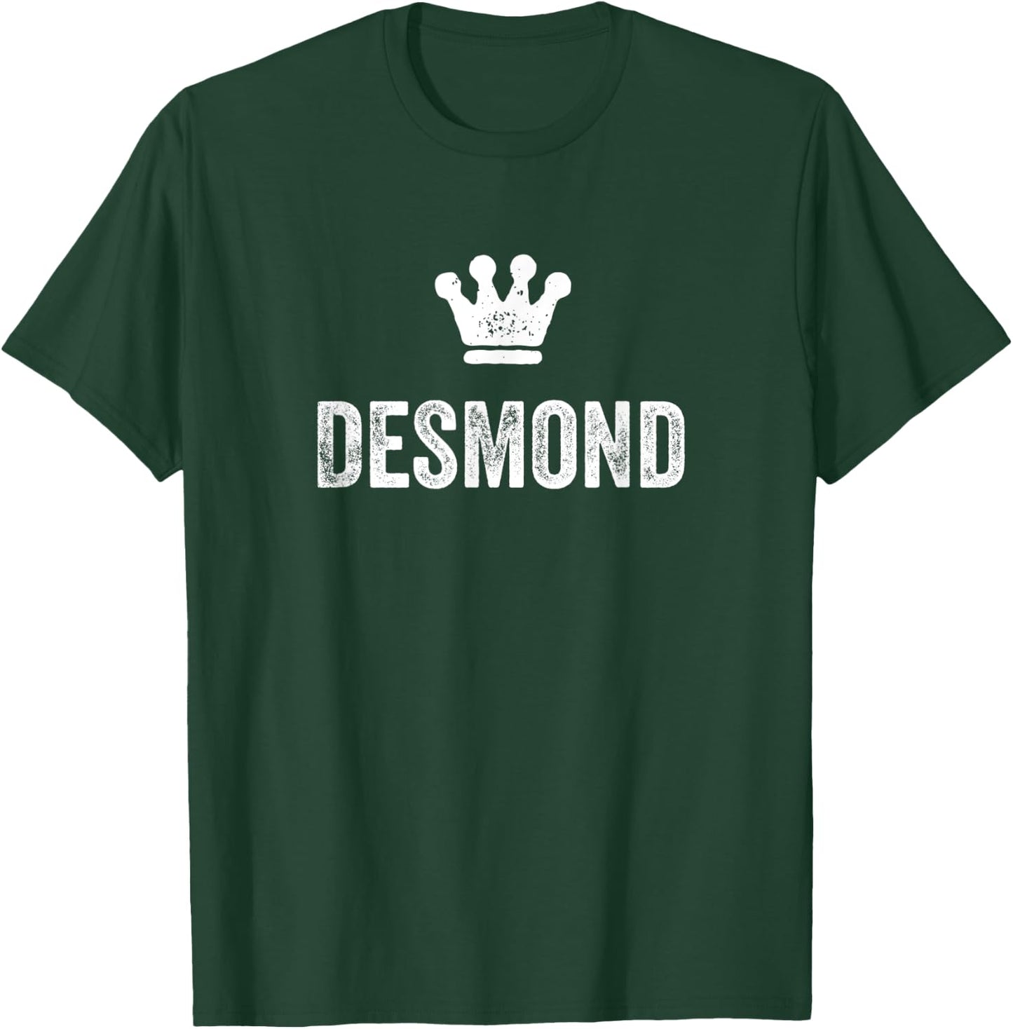 Desmond the King / Crown & Name Called Desmond T-Shirt - T-Shirt | Forest