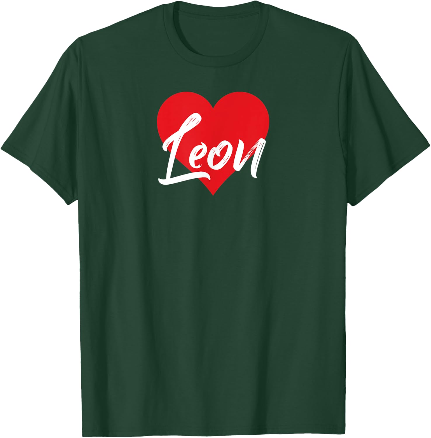 I Love Leon First Name I Heart Named T-Shirt - T-Shirt | Forest