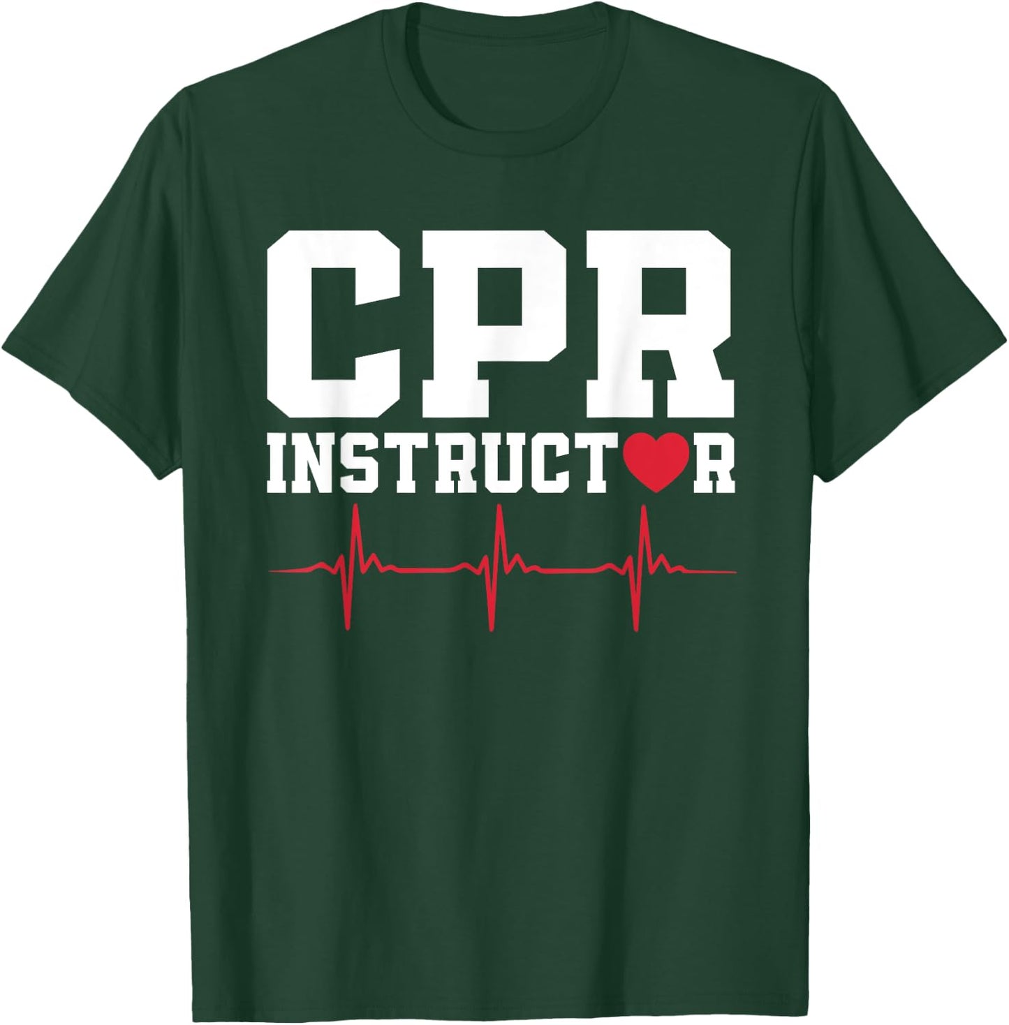CPR Instructor Outfit AED First Aid Training T-Shirt - T-Shirt | Forest