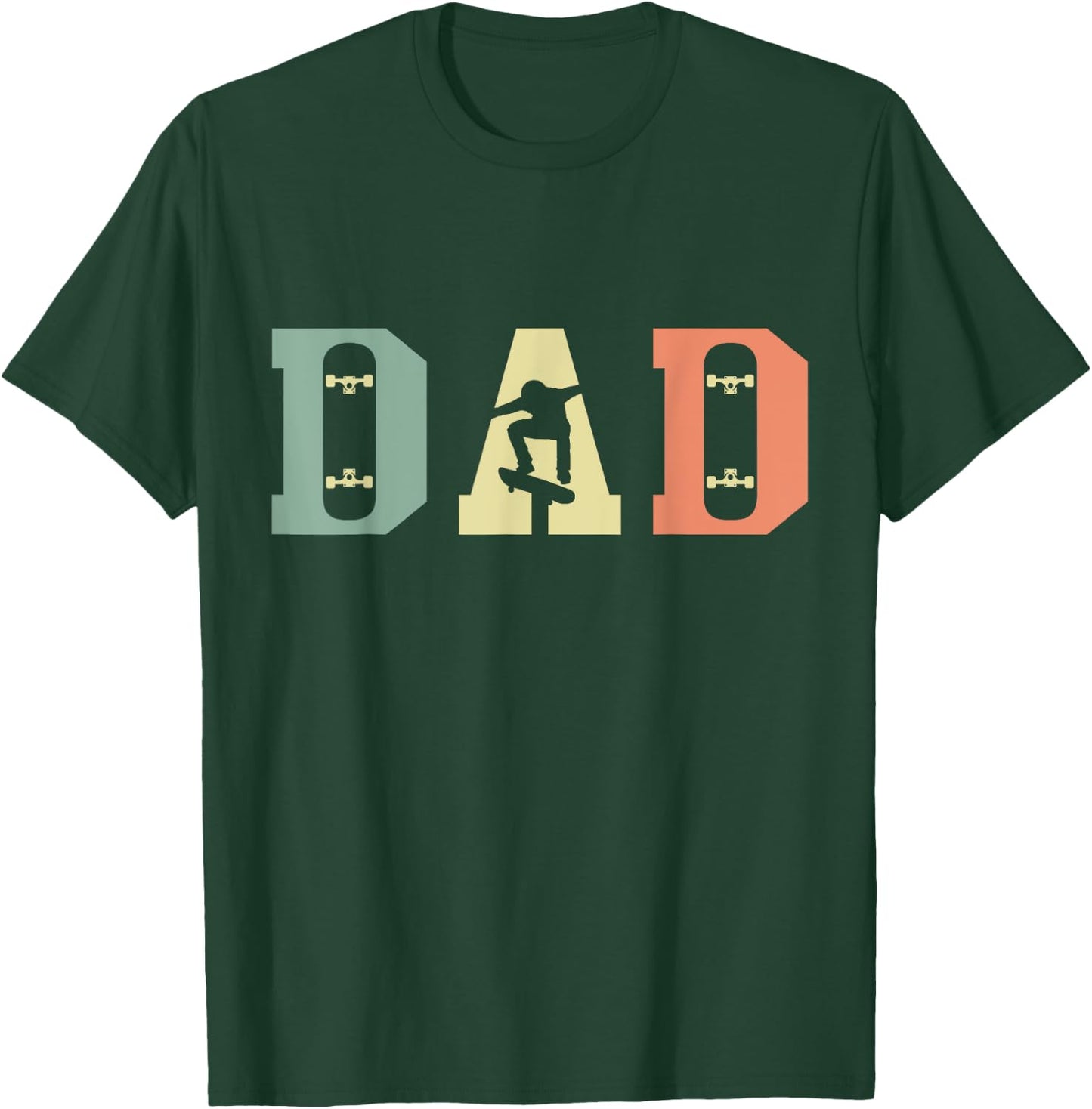 Skateboard Skater Dad Skating Skateboarding Fathers Day T-Shirt - T-Shirt | Forest