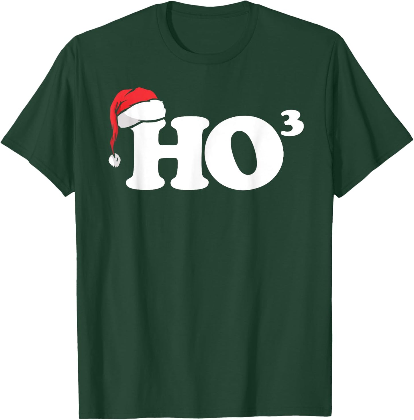 Ho cubbed funny Ho to the power three ho ho ho Christmas T-Shirt - T-Shirt | Forest