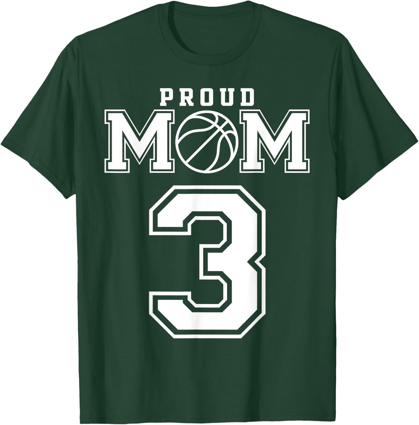 Number 3 Custom Proud Basketball Mom Personalized T-Shirt - T-Shirt | Forest