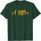 I Yam She's My Sweet Potato Pun Matching Set Couples I Yam T-Shirt - T-Shirt | Forest