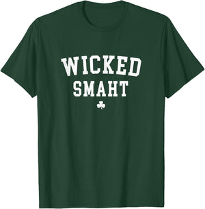 Wicked Smaht - Boston Sayings T-Shirt - T-Shirt | Forest