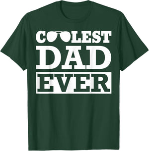 Coolest Dad Ever Coolest Dad Around World's Coolest Dad T-Shirt - T-Shirt | Forest