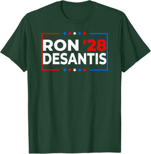 Desantis 2028 President Ron Desantis 2028 Pro Desantis 2028 T-Shirt - T-Shirt | Forest