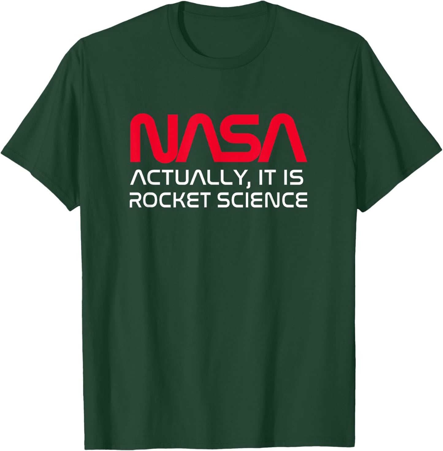 NASA Actually It Is Rocket Science T-Shirt - T-Shirt | Forest