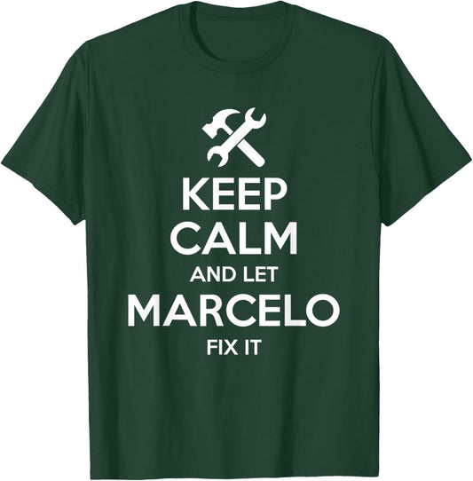 MARCELO Fix Quote Funny Birthday Personalized Name Gift T-Shirt - T-Shirt | Forest
