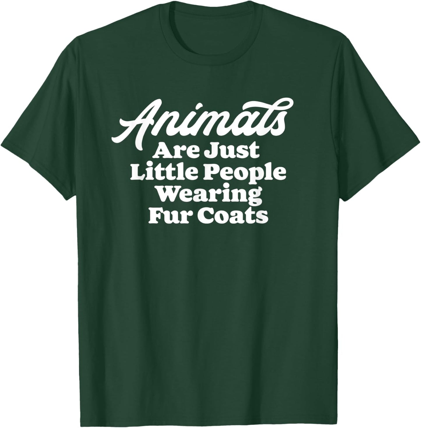 Animals Are Little People Wearing Fur Coats Funny 80s T-Shirt - T-Shirt | Forest