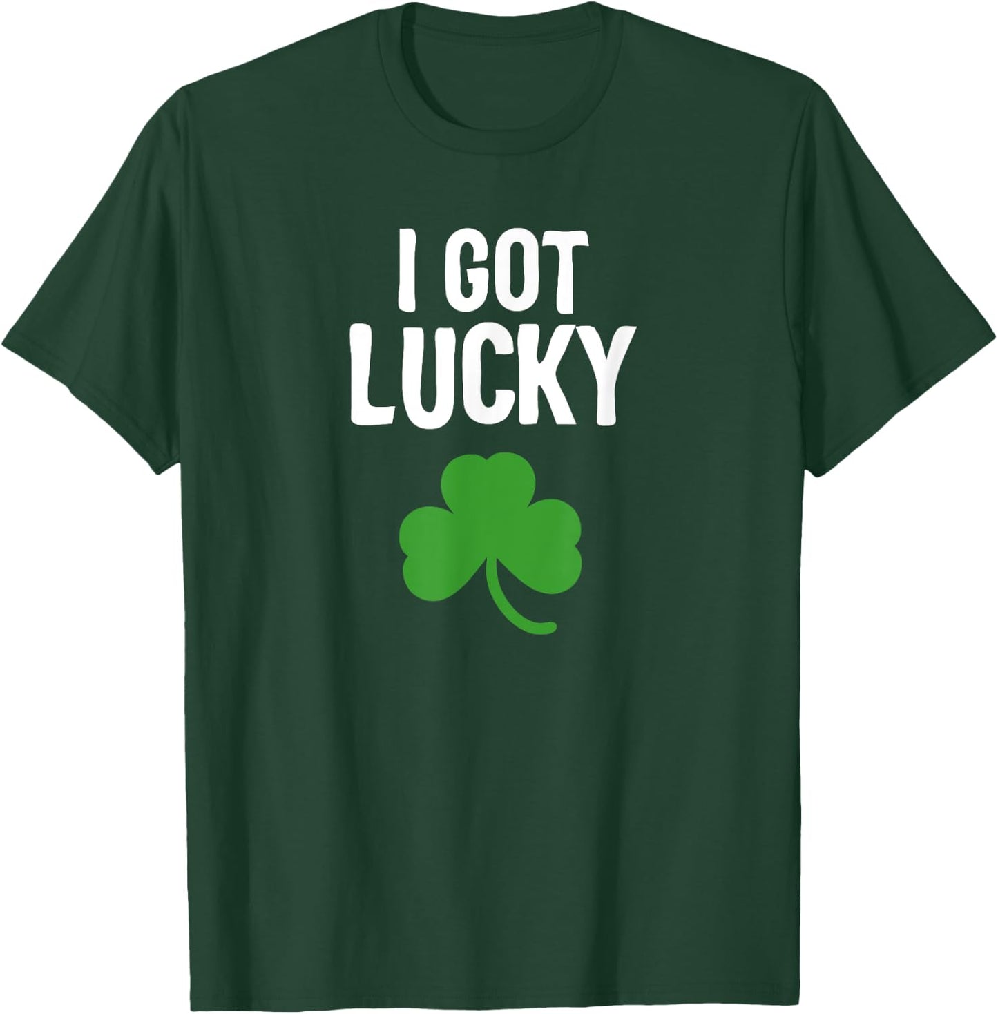 I got Lucky Dad st patricks day pregnancy announcement T-Shirt - T-Shirt | Forest