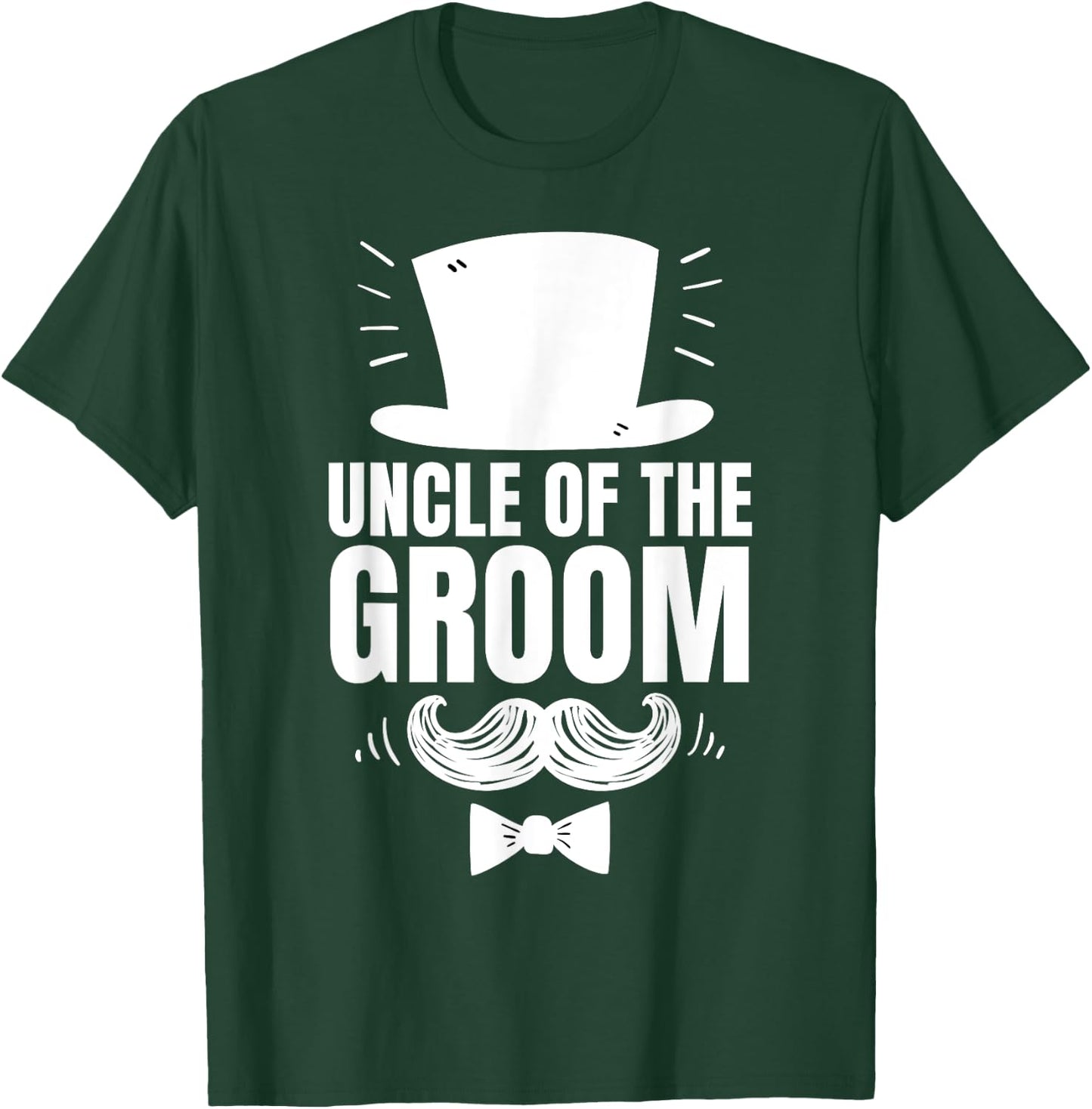 Uncle of The Groom For Wedding Groom's Uncle T-Shirt - T-Shirt | Forest