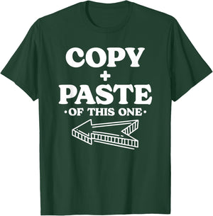 Twins Matching Copy Paste Twinning Fun Twin Costume T-Shirt - T-Shirt | Forest