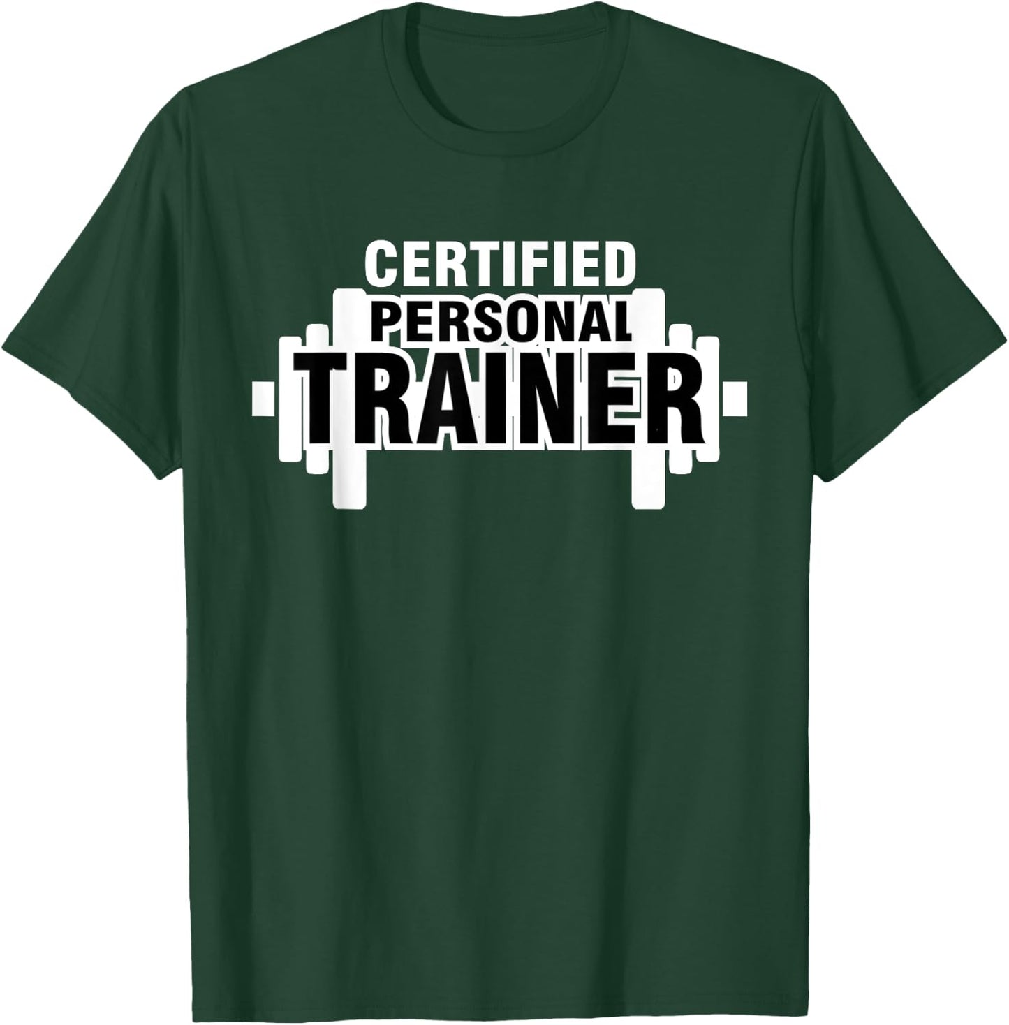 Certified Personal Trainer Shirts Personal Trainer T-Shirt - T-Shirt | Forest