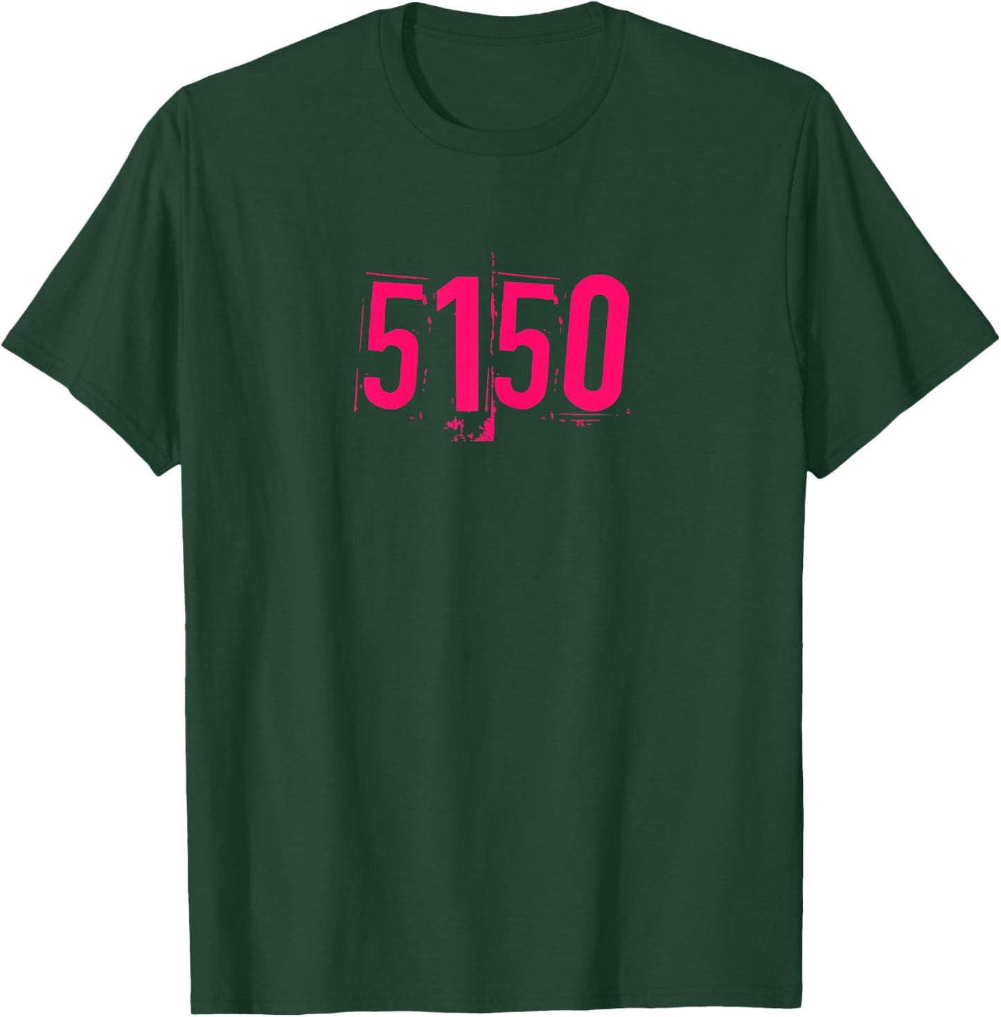 5150 T-Shirt - T-Shirt | Forest
