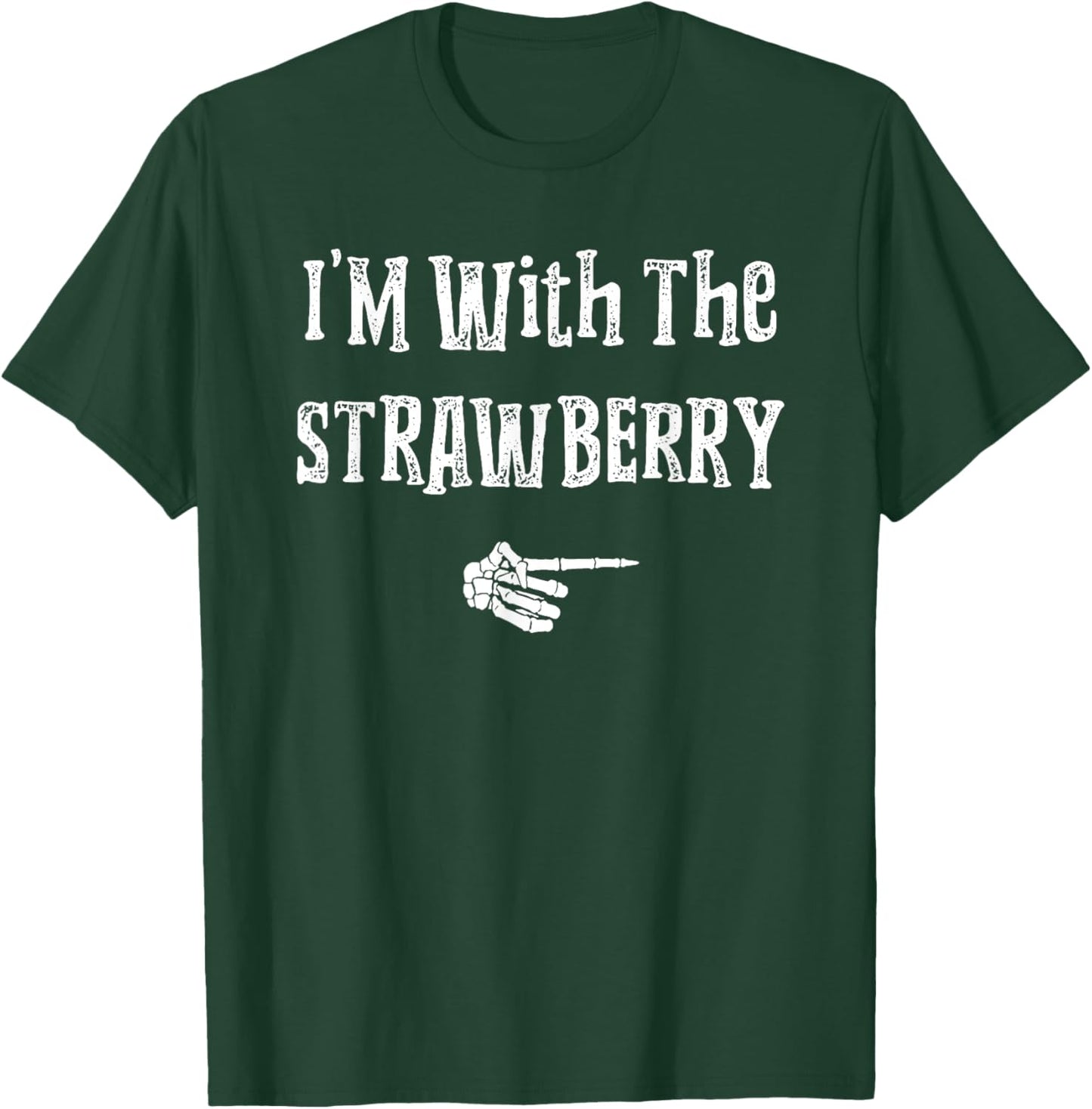 I'm With Strawberry Halloween Costume Funny Couples Matching T-Shirt - T-Shirt | Forest