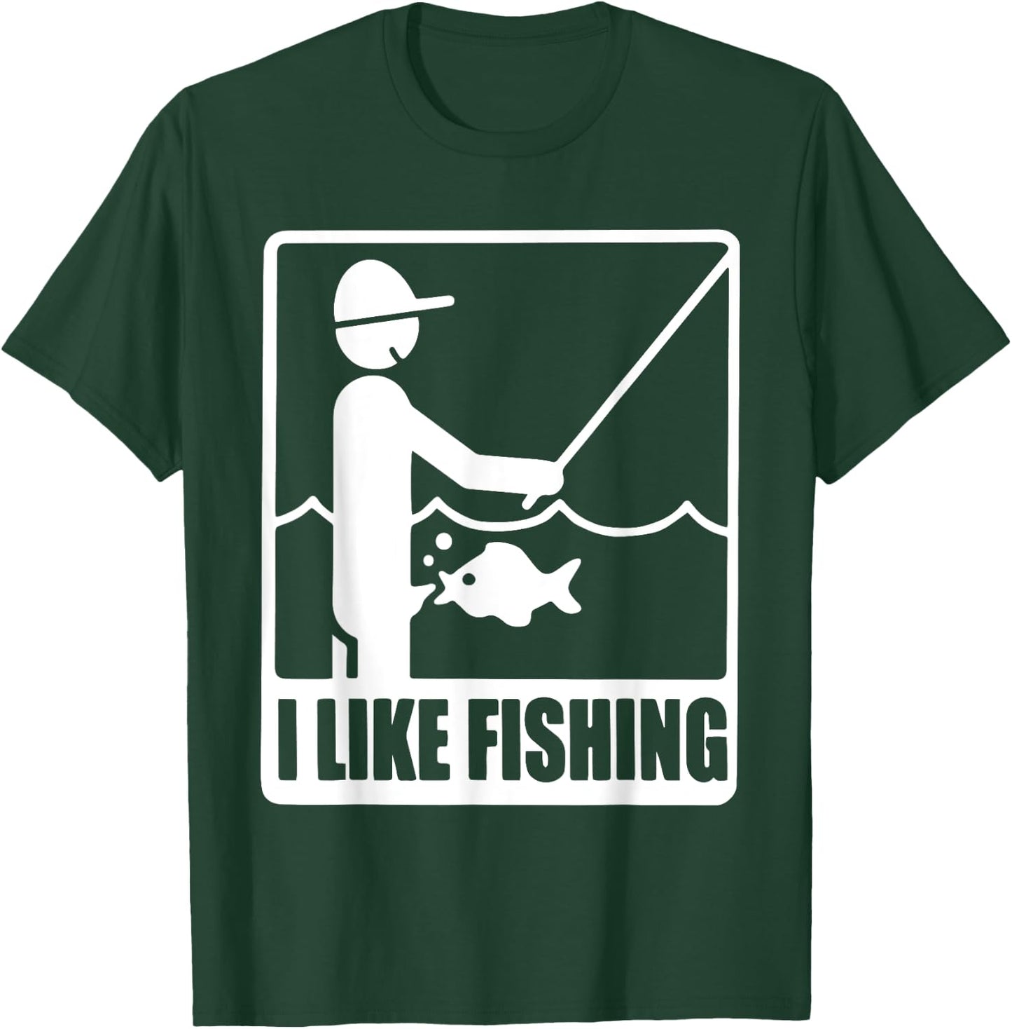 I Like Fishing Fathers Day Funny Fisherman Dad Papa Husband T-Shirt - T-Shirt | Forest