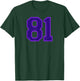 Jersey Number #81 Sports Uniform Purple Lucky Number T-Shirt - T-Shirt | Forest