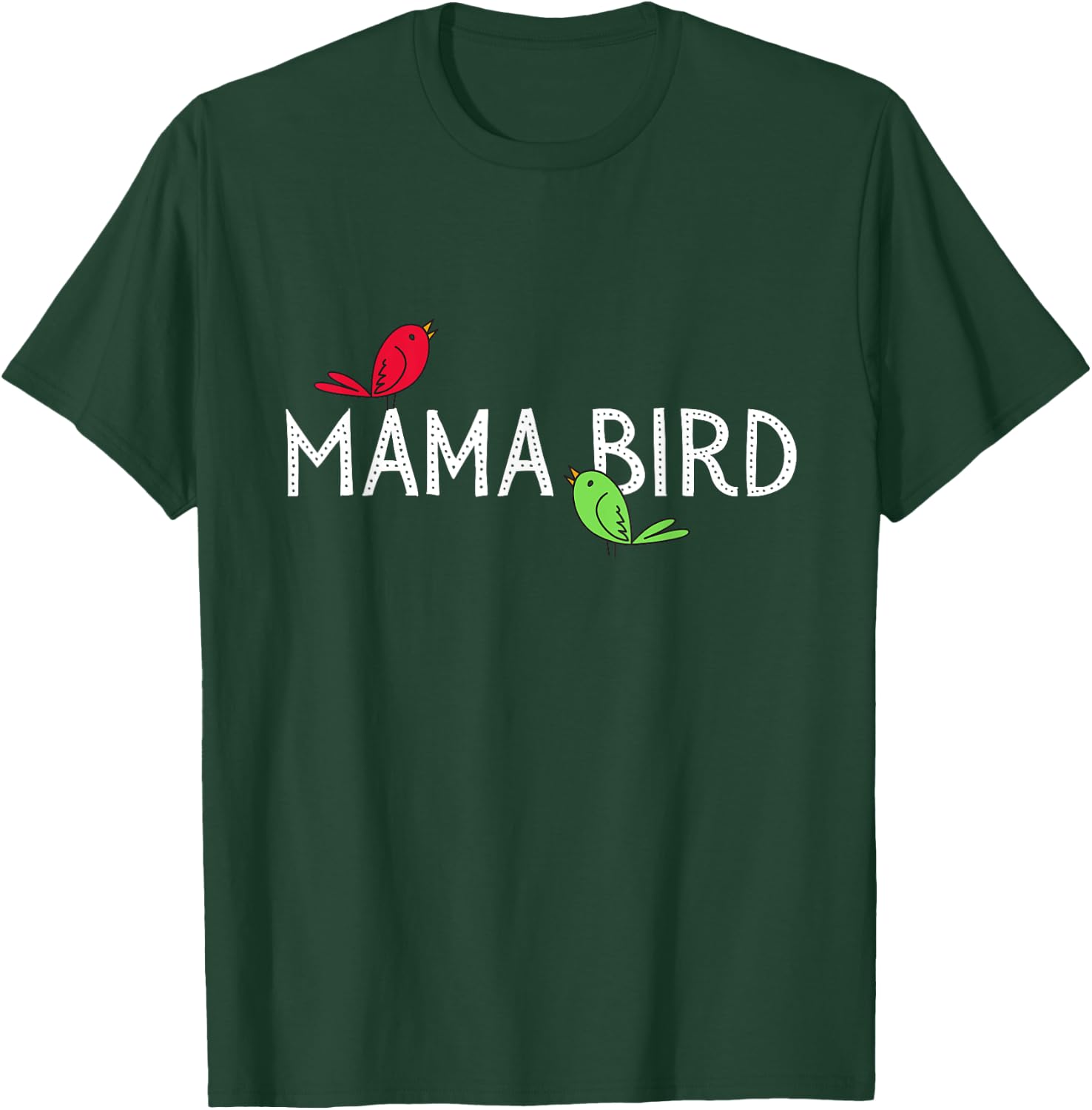 Mama Bird T-Shirt - T-Shirt | Forest