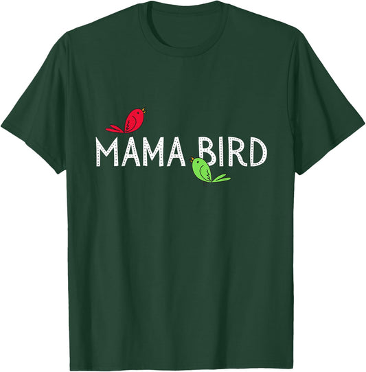 Mama Bird T-Shirt - T-Shirt | Forest