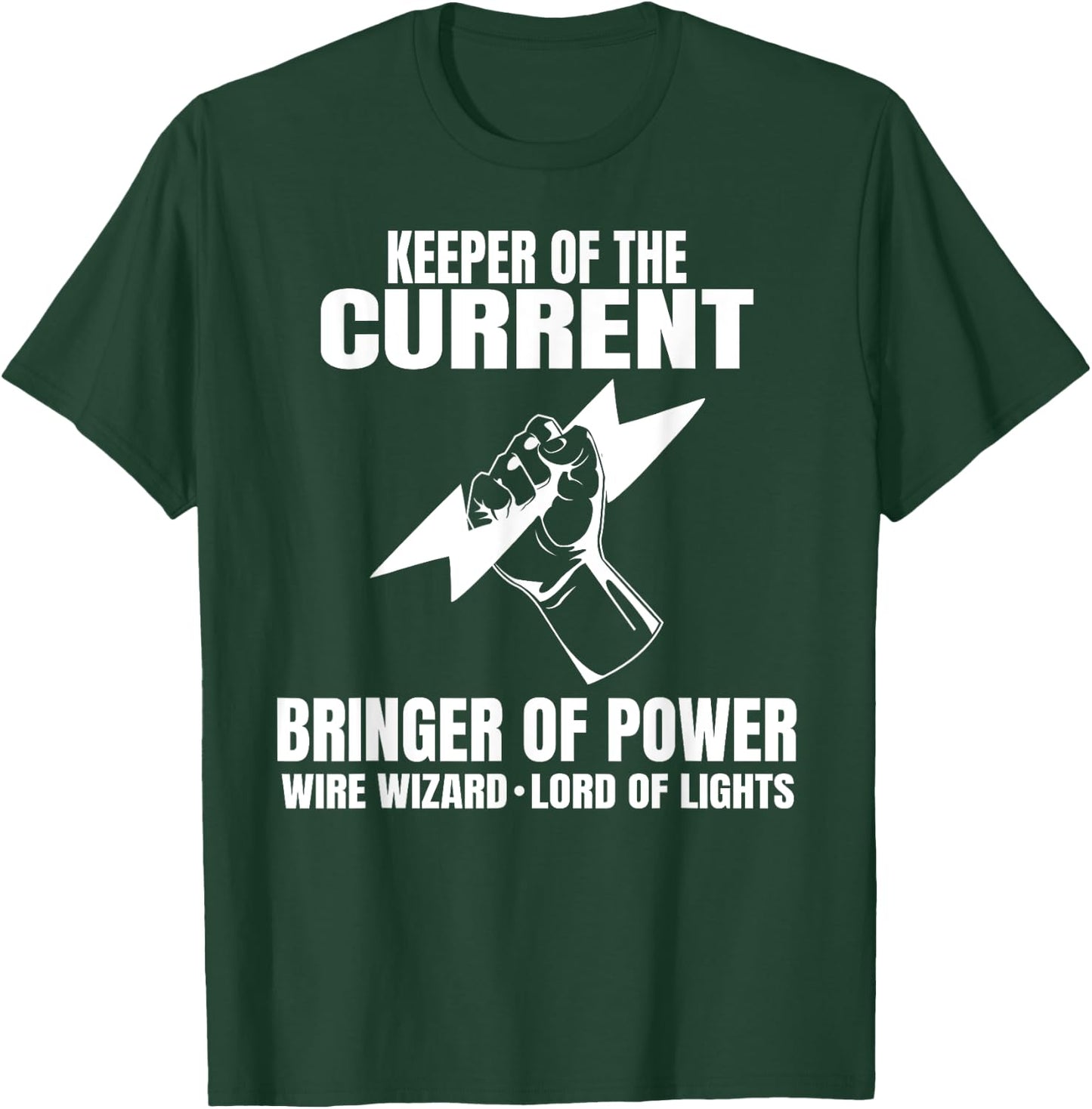 Funny Electrician Electrical Engineer Electricity Gift T-Shirt - T-Shirt | Forest