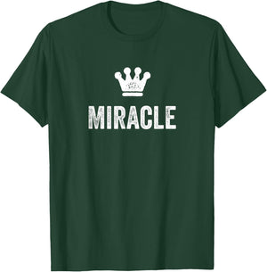 Miracle the Queen / Crown & Name Called Miracle T-Shirt - T-Shirt | Forest