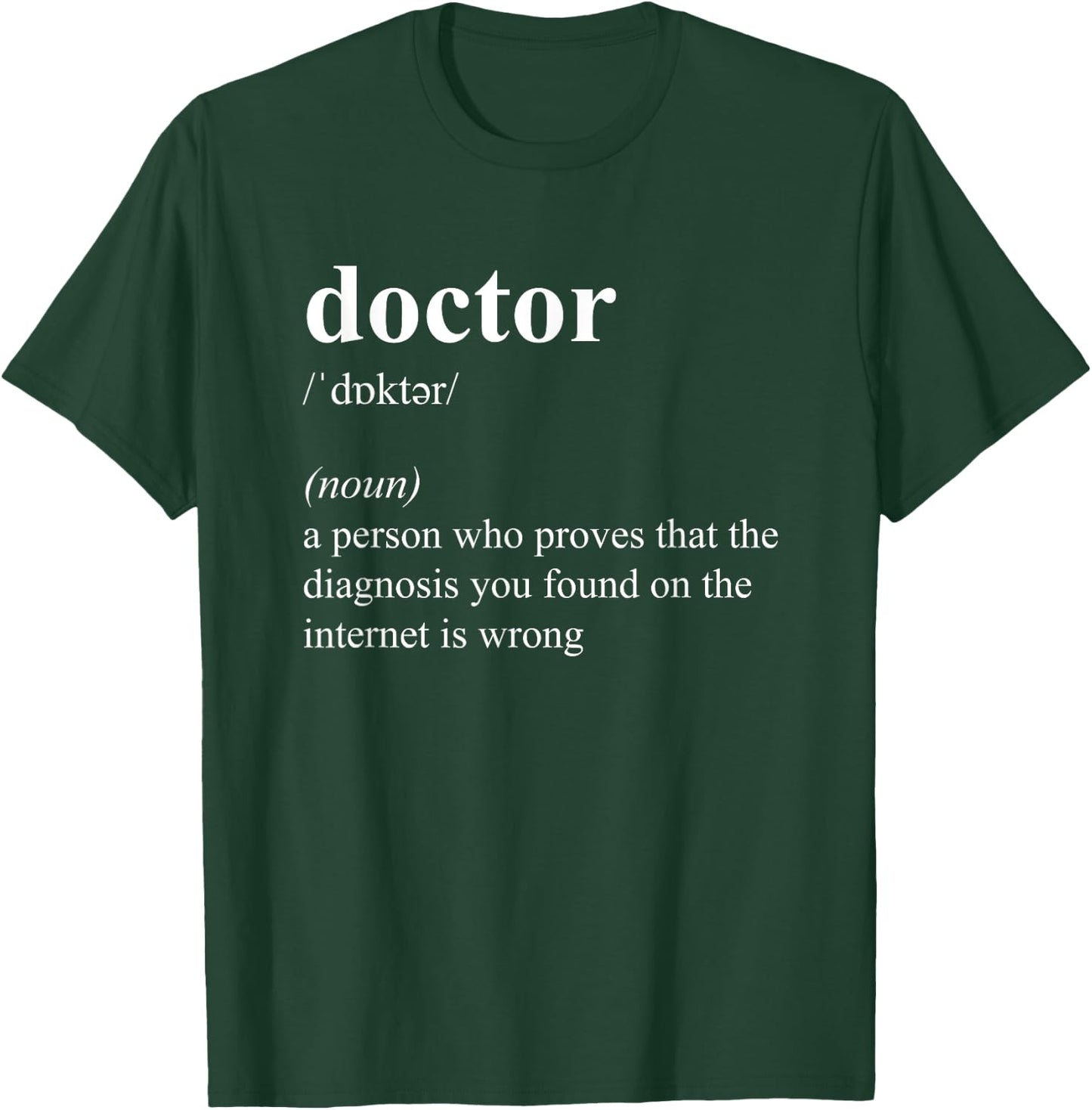 Funny Cool Doctor Definition T-Shirt - T-Shirt | Forest