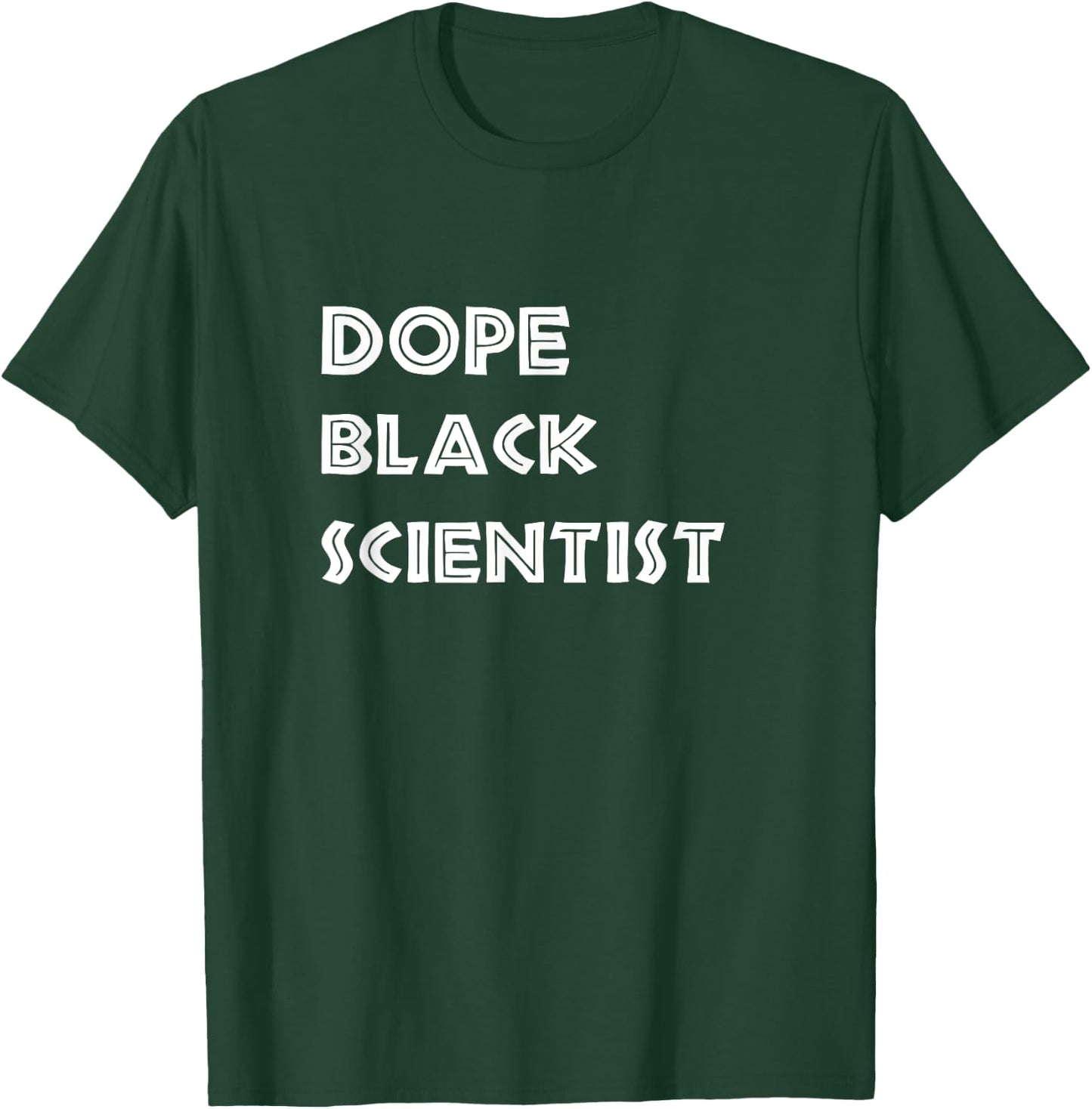 Dope Black Scientist Afro American Graphic Design T-Shirt - T-Shirt | Forest